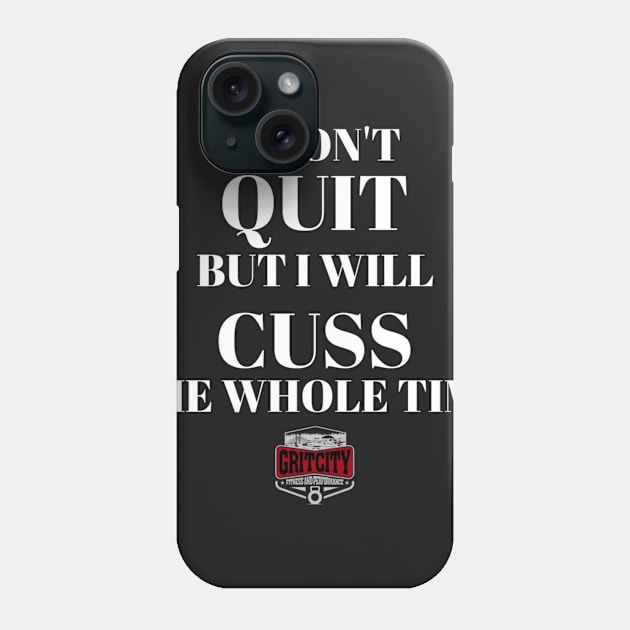 I Might Cuss Phone Case by Jeffjowers1