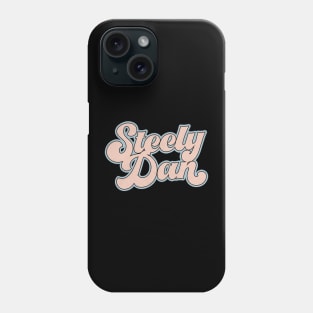 Steely Dan /// Retro Faded-Style Typography Design Phone Case