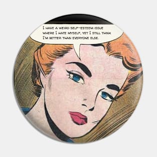 Self Esteem Issues Pin