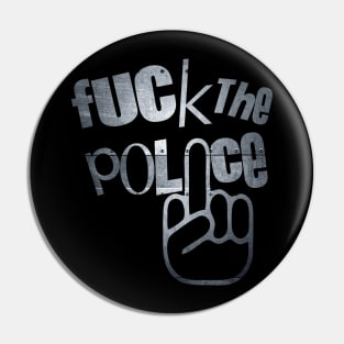 Fuck Tha Police Pins and Buttons for Sale | TeePublic