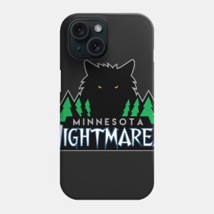 Minnesota Nightmares Phone Case