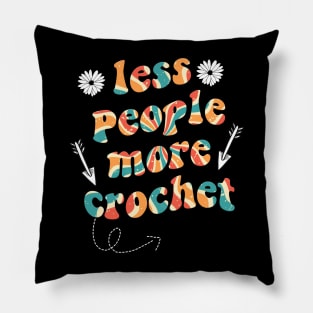 less people more crochet Pillow