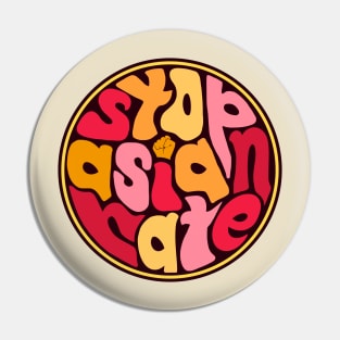 Stop Asian Hate ))(( Asian Lives Matter Design Pin