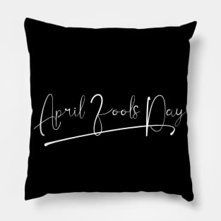 April Fools' Day Text Pillow