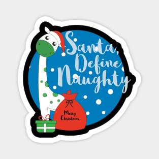 Santa, Define Naughty Magnet