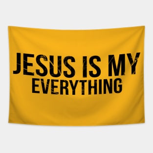 Jesus Is My Everything Cool Motivational Christian Tapestry