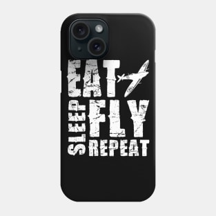 Airplane Pilot Shirts - EAT SLEEP FLY REPEAT Phone Case