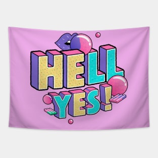 Hell Yes! Tapestry