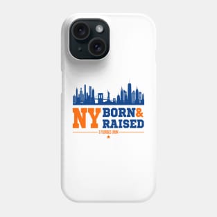 New York Born and Raised Phone Case