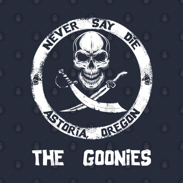 Never Say Die The Goonies by Bunagemoy