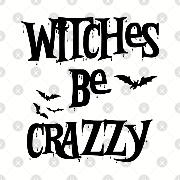 Witches Be Crazy Funny Halloween Vol.2 by Chiko&Molly
