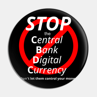 CBDC Don't give them control of your money! Pin