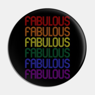 FABULOUS Pin