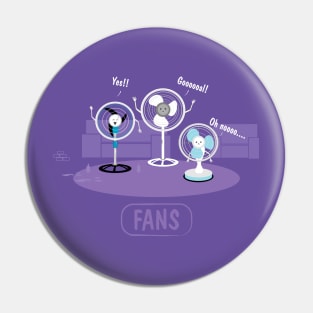 Fans Pin