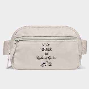 We go together like Lorelai and Sookie Bag
