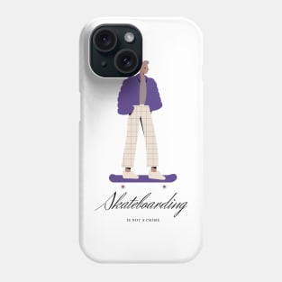 Skateboarding is not a crime, skateboarders are not terrorists. Phone Case