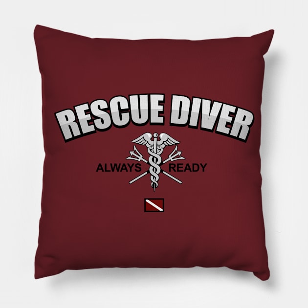 Rescue Diver - Always Ready Pillow by TCP