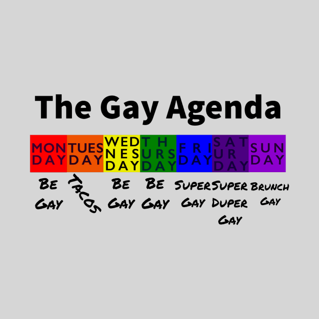 The Gay Agenda by JasonLloyd