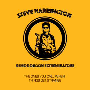 Steve Harrington Demogorgon Exterminators - Black T-Shirt