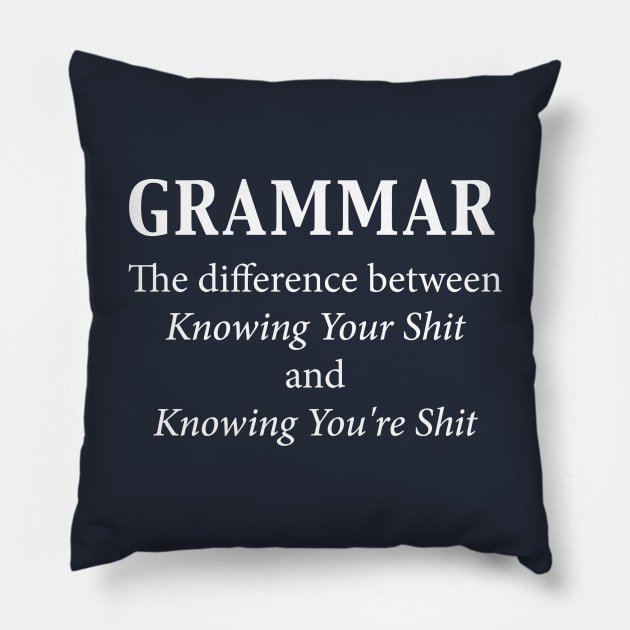 Grammar Pillow by n23tees