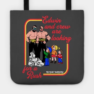 Edwin and Crew are Looking for a Rush Tote