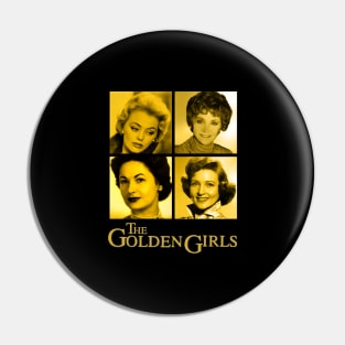 golden girls -  before the golden year Pin