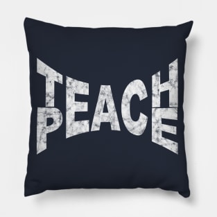 Teach Peace Pillow