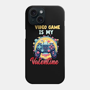 Video game is my valentine Phone Case