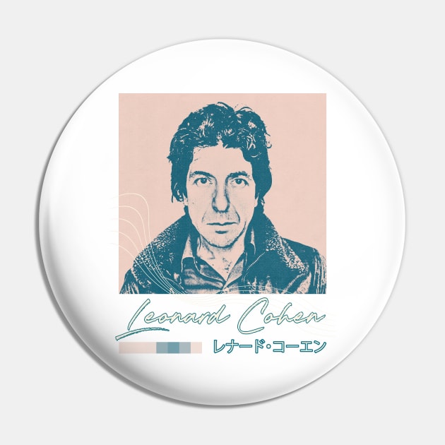 Leonard Cohen // Aesthetic Fan Art Design Pin by unknown_pleasures