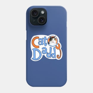 Calico Cat Daddy Phone Case