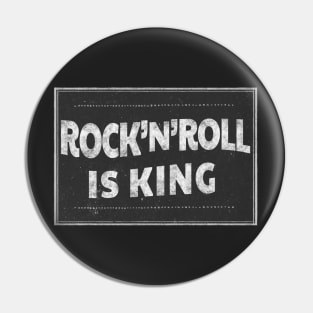 Rock 'N' Roll Is King - Typography Design Pin