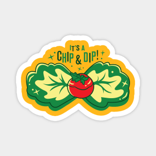 Mad Men - "It's a Chip & Dip!" Magnet