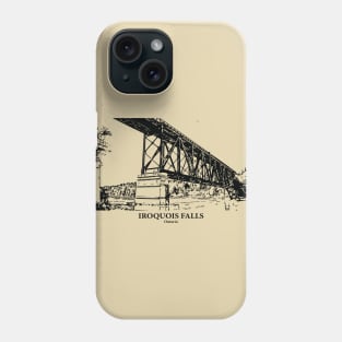 Iroquois Falls - Ontario Phone Case