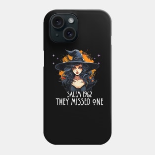 Salem 1692 They Missed One, Salem Witch Halloween Women Girl Phone Case