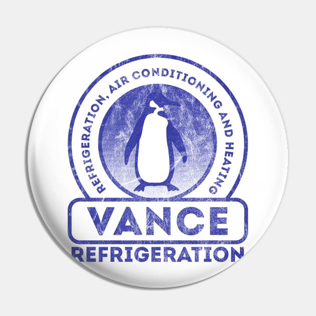 Vance Refrigeration Pin by FanFreak