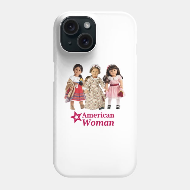 American Woman Phone Case by flopculture