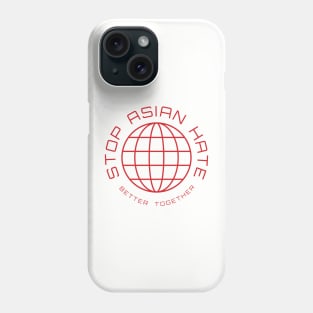 stop asian hate Phone Case