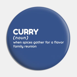 Curry - Funny Definition #5 Pin