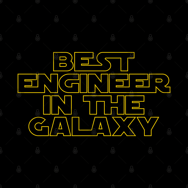 Best Engineer in the Galaxy by MBK