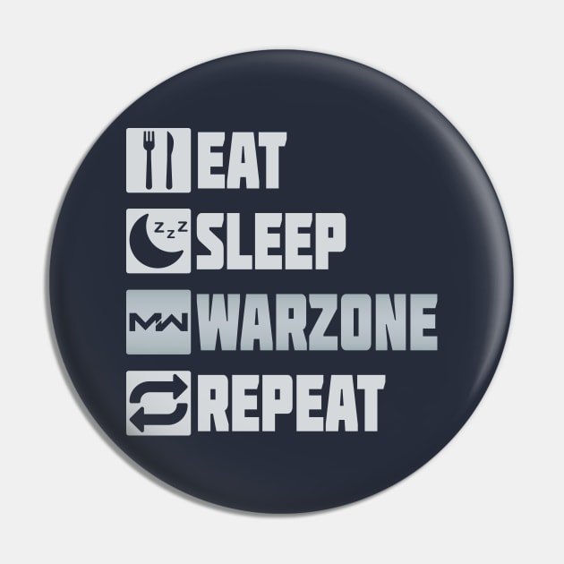 Eat Sleep Warzone Repeat Pin by Nlelith