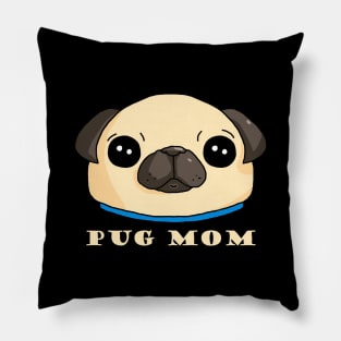 Pug Mom dark Pillow