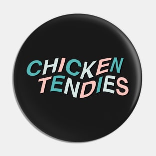 chicken tendies wavy Pin