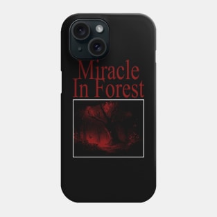 Miracle in forest Phone Case