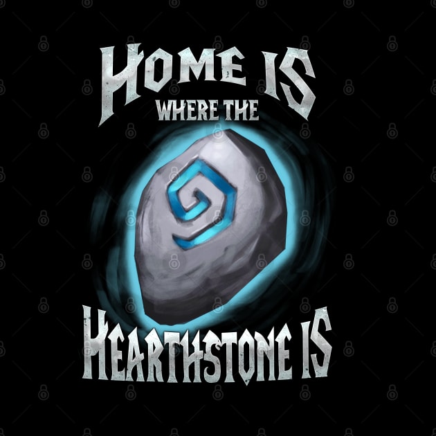 Home is where the Heartstone is by RetroFreak