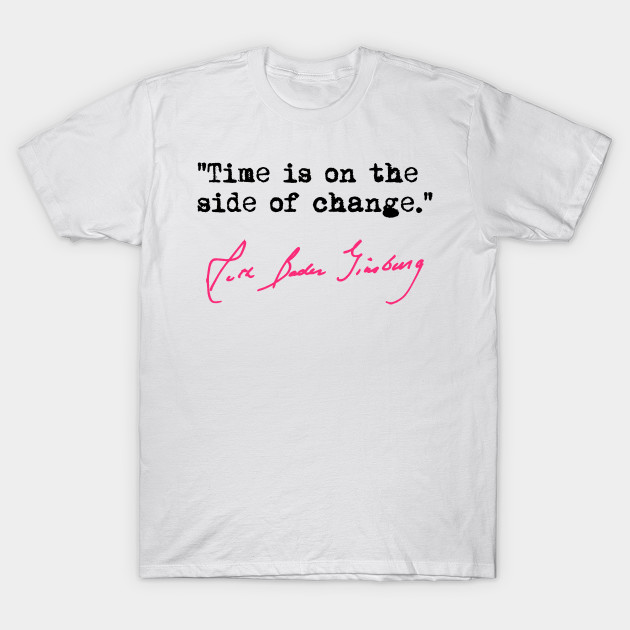 Time is on the side of change - RBG (black/fuschia) - Rbg ...