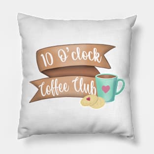10 o’clock coffee club Pillow