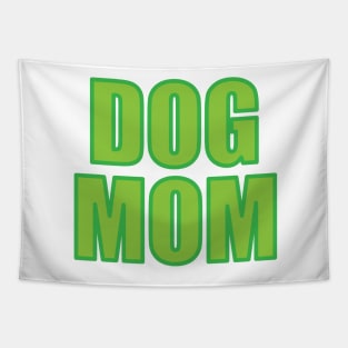 Dog Mom Tapestry