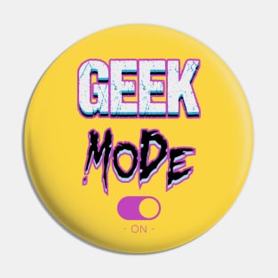 geek mode Pin