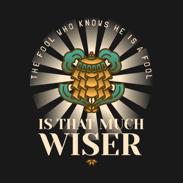 The fool who knows he is a fool is that much wiser by Studio-Sy