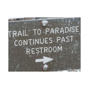 Trail to Paradise T-Shirt